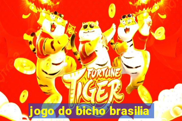 jogo do bicho brasilia